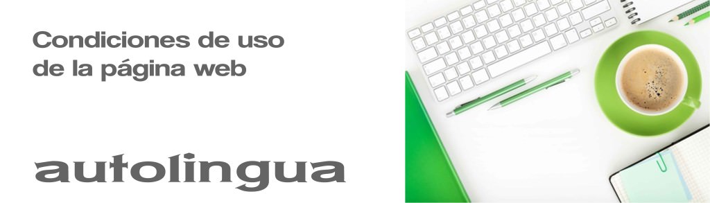 autolingua-condiciones-de-uso